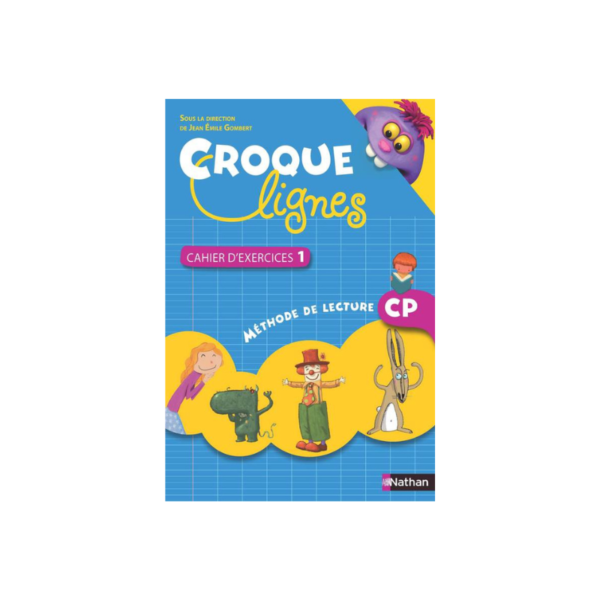 Croque-lignes - cahier exercices - tome 1 - CP