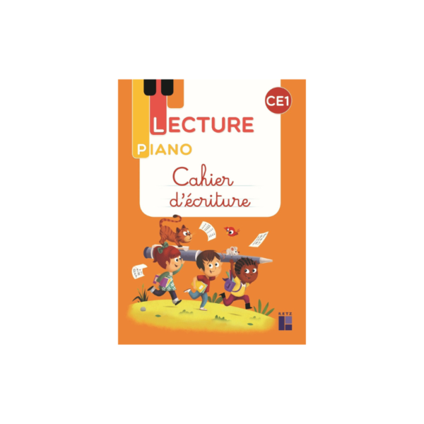 LECTURE PIANO CE1 - CAHIER D'ECRITURE ED 2021