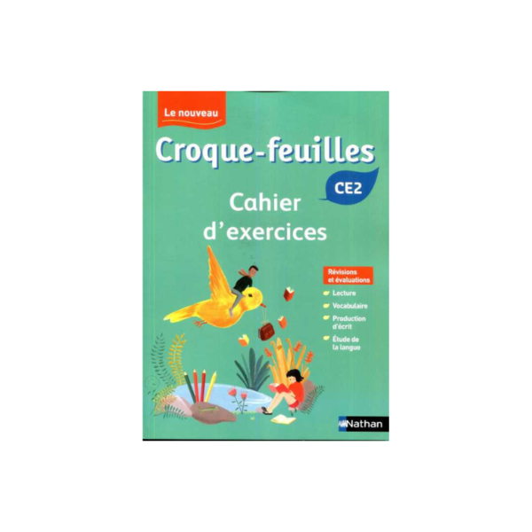 Le Nouveau Croque-Feuilles CE2 - Cahier d'activités 2019