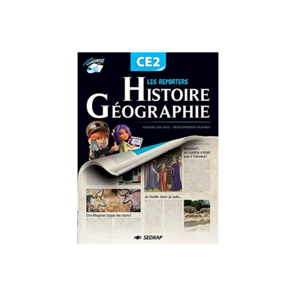 LES REPORTERS HISTOIRE GEOGRAPHIE CE2