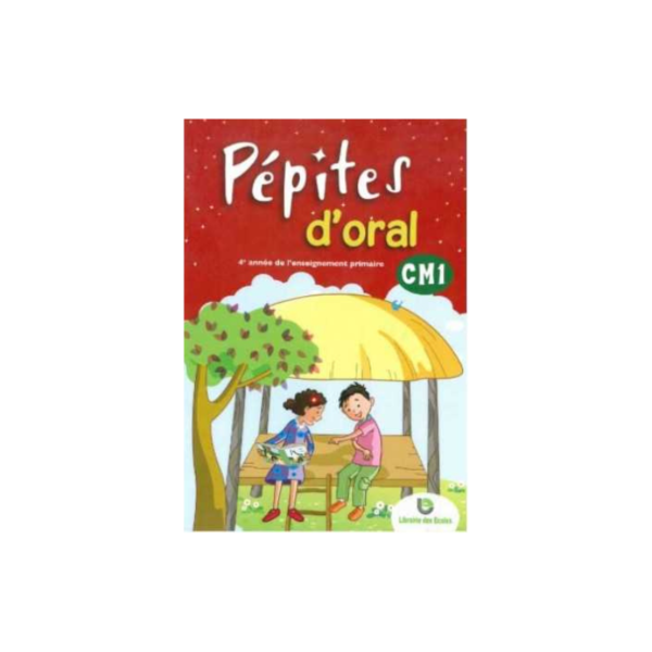 PEPITES D'ORAL CM1