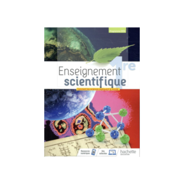 Enseignement scientifique1re livre de l’élève (édition 2019)