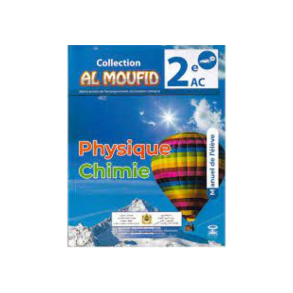 Collection AL MOUFID Physique Chimie 2AC