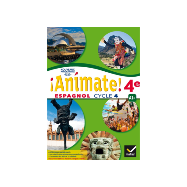 Animate - Espagnol 4e LV2 Éd. 2017 Livre élève