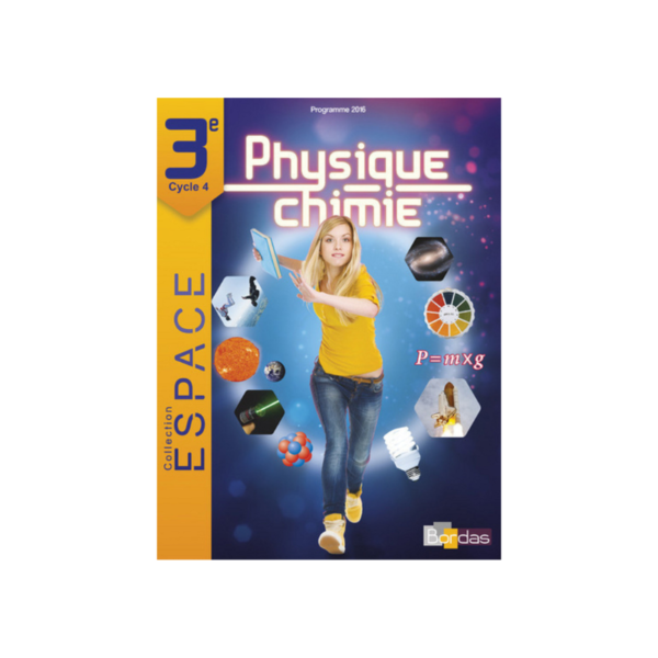 PHYSIQUE CHIMIE ESPACE 3e 2016