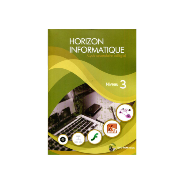 HORIZON INFORMATIQUE AU COLLEGE Niveau 3+CD