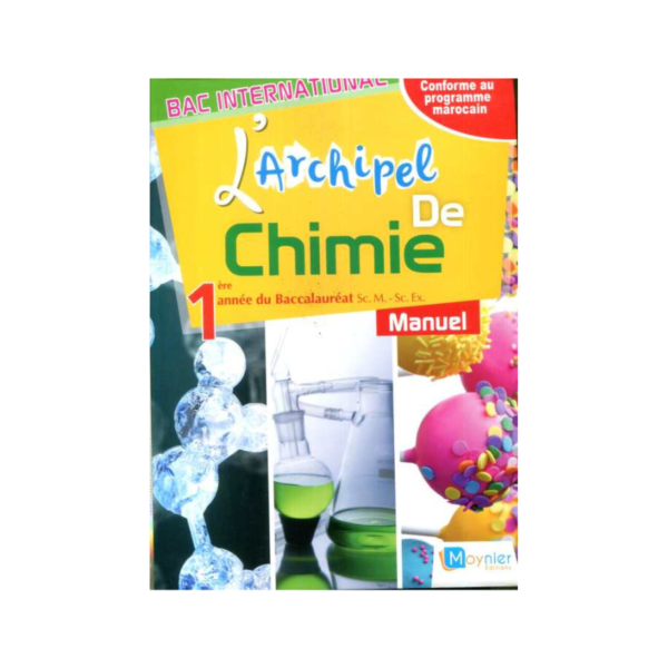 L'ARCHIPEL DE CHIMIE 1BAC S.EX/SM/BIOF