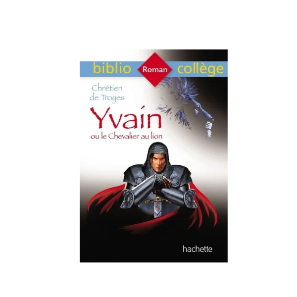 Yvain ou le Chevalier au lion
