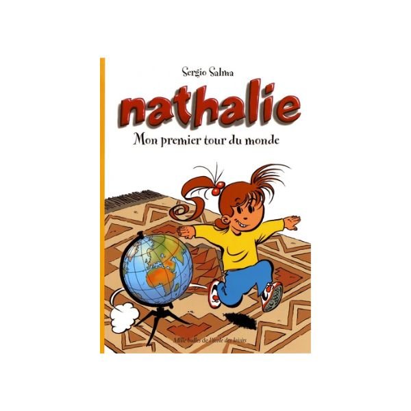 Nathalie Mon premier tour du monde
