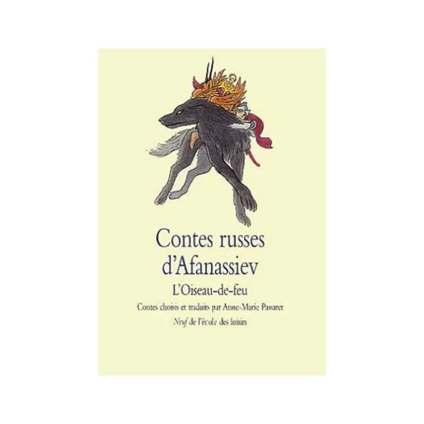 Contes russes d'Afanassiev. L'oiseau-de-feu