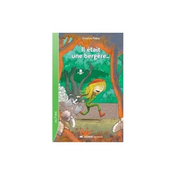 Il était une bergère...