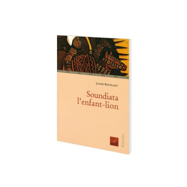 Soundiata, l'enfant lion