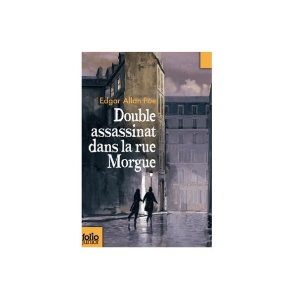 Double assassinat dans la rue Morgue - Suivi de La Lettre volée