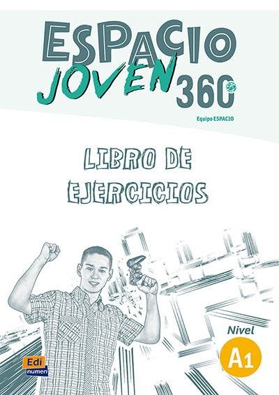 Espacio Joven 360º - Libro De Ejercicios. Nivel A1 (espacio Joven 360º)